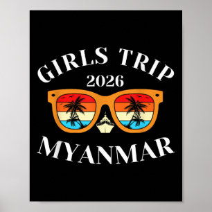 Girls Trip 2026 Myanmar Spring Break 2026 Cruise V Poster