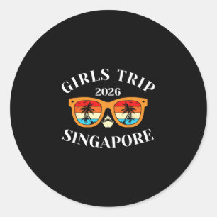 Girls Trip 2026 Singapore Spring Break 2026 Cruise Classic Round Sticker