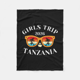 Girls Trip 2026 Tanzania Spring Break 2026 Cruise  Fleece Blanket