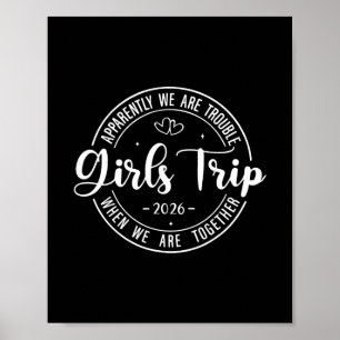 Girls Trip 2026 Womens Weekend Vacation Matching G Poster
