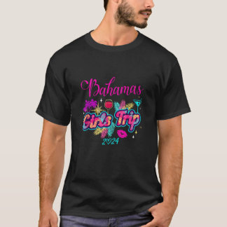 Girls Trip Bahamas 2024 Beach Womens Weekend Birth T-Shirt