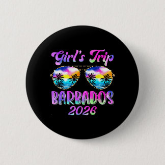 Girls Trip Barbados 2026 Summer Trip Weekend 2 Inch Round Button