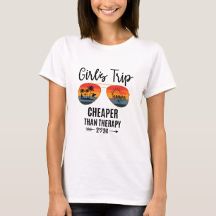 Girls Trip Cheaper Than A Therapy 2026 Hawaii Grou T-Shirt