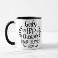 Girls Trip Cheaper Than Therapy 2025