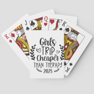 Girls Trip Cheaper Than Therapy 2025 Playing Cards