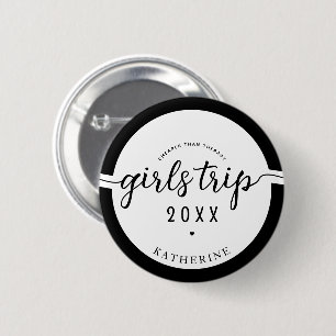 Girls Trip Cheaper Than Therapy Custom Girls Vacay 2 Inch Round Button