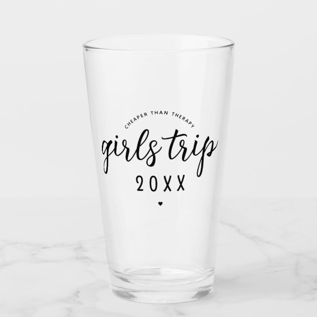 Girls Trip Cheaper Than Therapy Custom Vacation Glass (Front)