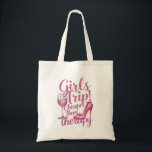 Girls Trip Cheaper Than Therapy Weekend Wine Party Tote Bag<br><div class="desc">Girls Trip Cheaper Than Therapy Weekend Wine Party</div>