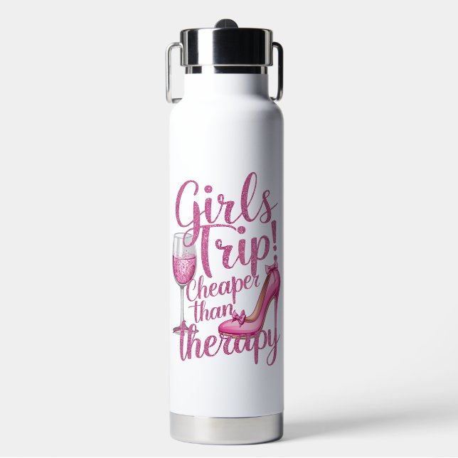 Girls Trip Cheaper Than Therapy Weekend Wine Party Water Bottle (Front)