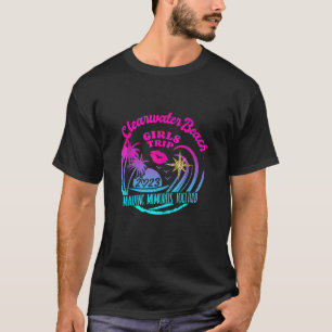 Girls Trip Clearwater Beach 2023 Shirts For Weeken