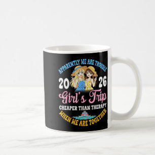 Girls Trip Hilarious Friends Fun Boat Ocean Travel Coffee Mug
