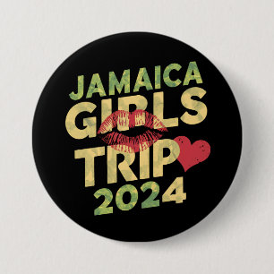 Girls Trip Jamaica 2024 Weekend Summer Vacation  3 Inch Round Button