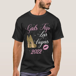 Girls Trip Las Vegas 2022 Happy Me You Mommy Siste T-Shirt