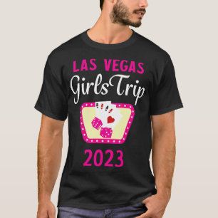 Girls Trip Las Vegas 2023 T-Shirt