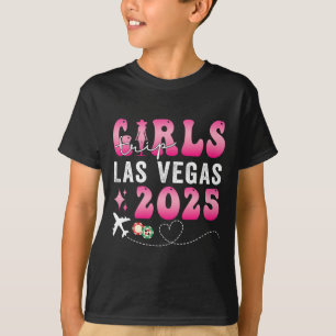 Girls Trip Las Vegas 2025 Usa Summer Vacation Ladi T-Shirt