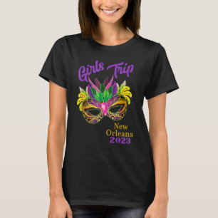 Girls Trip Mardi Gras 2023 Shrove Tuesday 2023 Wom T-Shirt