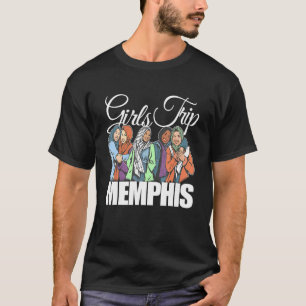 Girls Trip Memphis  Melanin Bestie & Best Friends T-Shirt