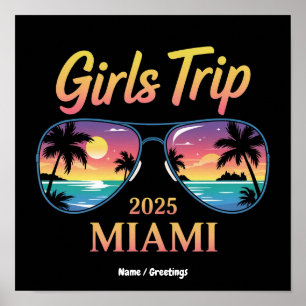  Girls Trip Miami 2025 Unforgettable Women Weekend Poster