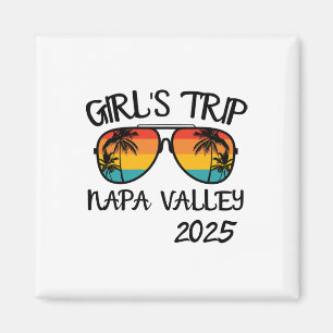 Girls Trip Napa Valley 2025 Summer Vacation Matchi Magnet