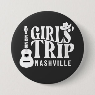 Girls Trip Nashville 2025 Vacation Summer 3 Inch Round Button