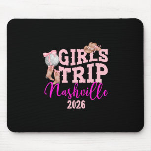 Girls Trip Nashville 2026 Girls Travel Nashville V Mouse Pad