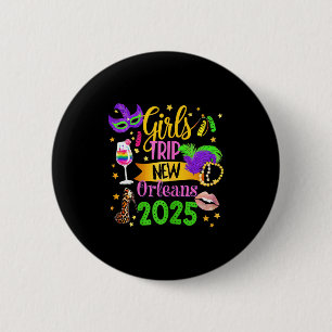 Girls Trip New Orleans 2025 Mardi Gras Mask Beads  2 Inch Round Button