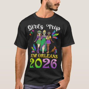 Girls Trip New Orleans 2026 Mardi Gras Day Squad T T-Shirt