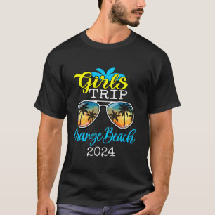 Girls Trip Orange Beach 2024 Womens Weekend Birthd T-Shirt