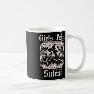 Girls Trip Salem 1692 They Missed One Witch Coffee Mug