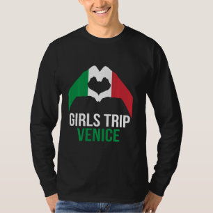 Girls Trip Venice Italy Cute Matching Italian Holi T-Shirt