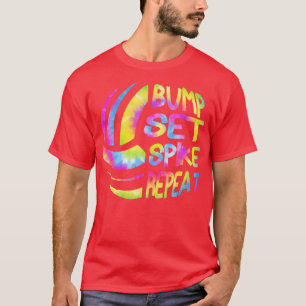 Girls Volleyball Bump Set Spike Repeat Tie Dey 1  T-Shirt