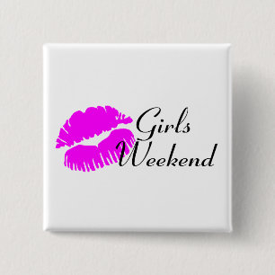 Girls Weekend (Kiss) 2 Inch Square Button