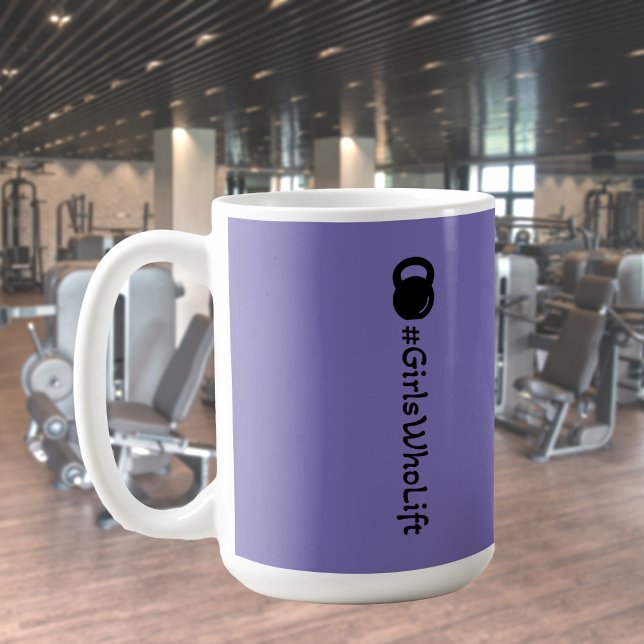 #Girls Who Lift Kettlebell Mug (Creator Uploaded)