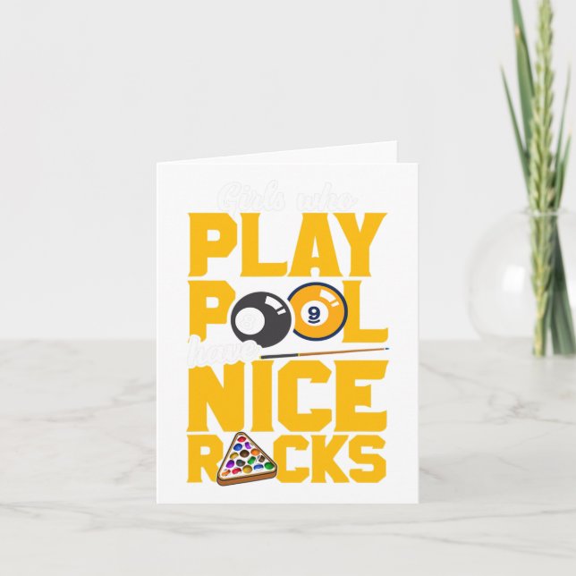 Girls Who Play Pool Have Nice Racks Funny Billiard Card (Front)