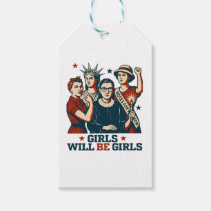 Girls Will Be Girl Feminism Women Empowerement Gift Tags