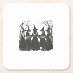 Girls Will Be Girl Feminism Women Empowerement Square Paper Coaster