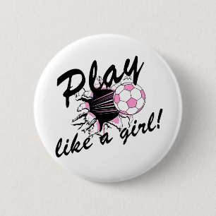 Girls's Soccer T-shirts and Gifts. 2 Inch Round Button