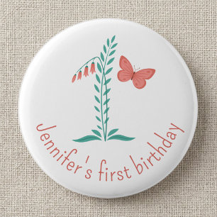 Girly 1st Birthday Baby Butterfly Floral 2 Inch Round Button