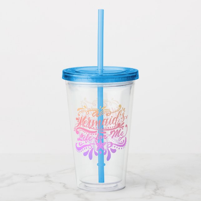 Girly A Mermaid's Life For Me Script Starfish Acrylic Tumbler (Front)