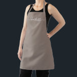 Girly beige greige custom script name monogram apron<br><div class="desc">Personalized beige greige custom modern script name text monogram solid plain colour girly stylish elegant chic beige greige and white text kitchen Apron. Customize,  personalize it with name,  quote,  phrase,  or text.
Great for cooks,  chefs,  pottery,  ceramics,  crafts,  work,  kitchen,  baking,  bbq,  grill,  etc</div>