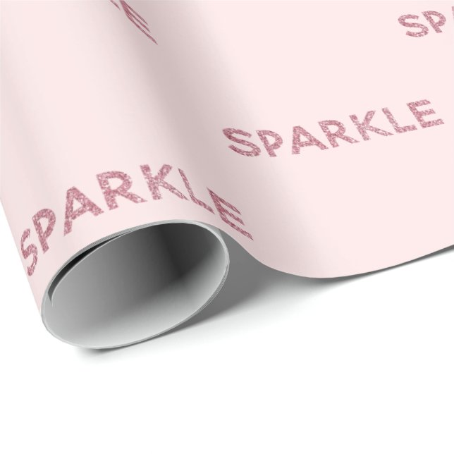 Girly Blush Pink Sparkle Glitter Quote   Wrapping Paper (Roll Corner)