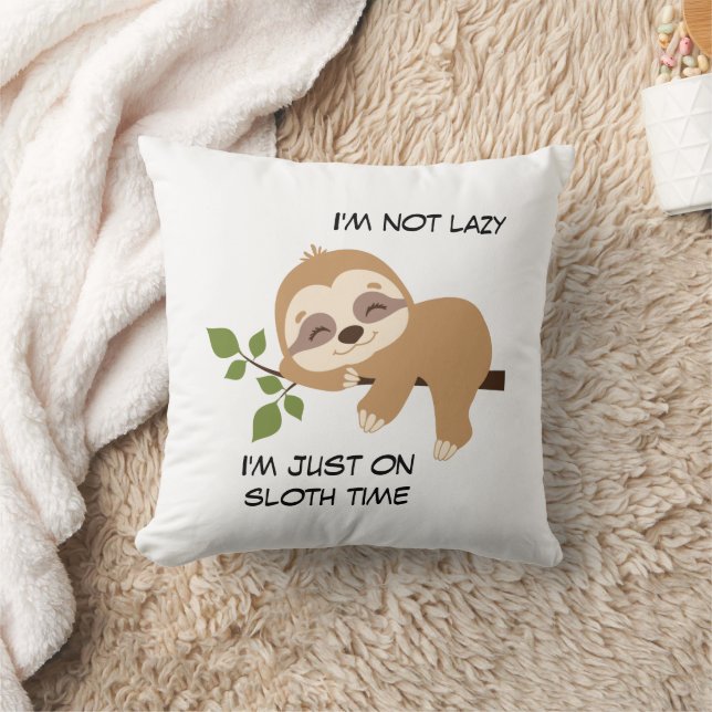 Girly Cute Sloth Time Funny Quote Throw Pillow (Blanket)