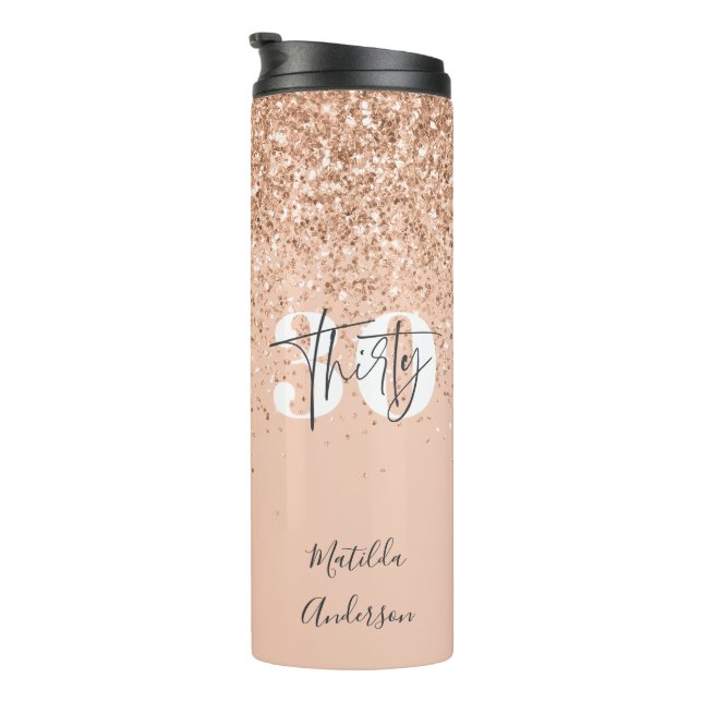 Girly glitter sparkle modern 30th birthday  thermal tumbler (Rotated Right)