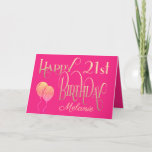 Girly Happy 21st Birthday Name Ornate Pink Gold Card<br><div class="desc">Elegant girly colours of ornate typography in gold on a hot pink background for a 21st birthday. Happy Birthday is set in a decorative script, and the age is in a cordinating typeface with name in elegant script at the bottom. Easily personalise the name and message inside to your own...</div>
