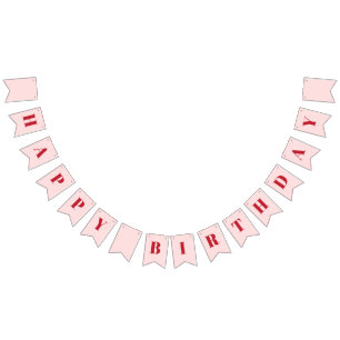 Girly Happy Birthday Blush Pink Red Birthday Bunting Flags