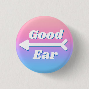 Girly Minimal Pink Blue Good Ear Hard of Hearing 1 Inch Round Button