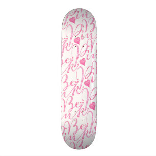 Girly Pastel Be Pink Text Hearts Pattern Skateboard