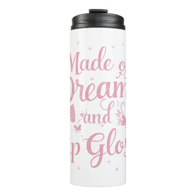 Girly Pink Bow "Dreams and Lip Gloss" Quote Thermal Tumbler (Front)