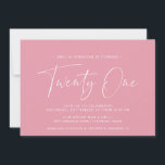 Girly Pink | Cute Modern Script 21st Birthday Invitation<br><div class="desc">Modern 21st birthday invitations with "twenty one" in a handwritten script. Simple,  text-only design with white font on bright pink background.</div>