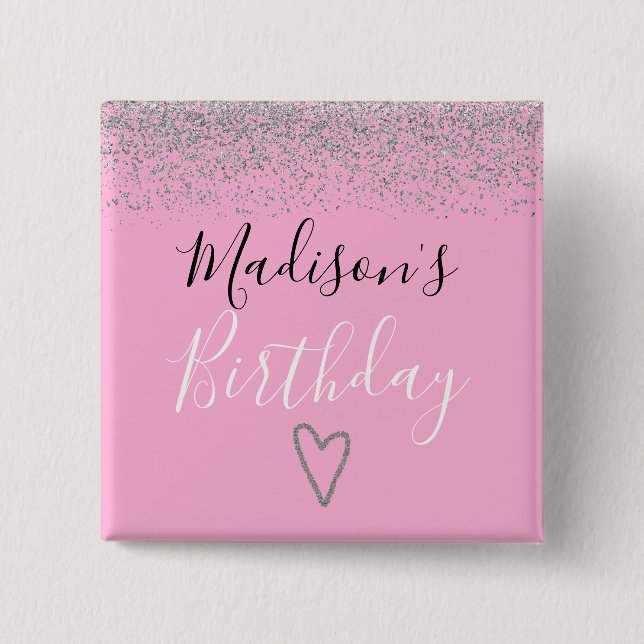 Girly Pink Silver Glitter Sparkles Heart Birthday 2 Inch Square Button (Front)